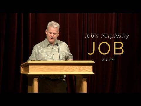 Job 3:1-26, Job's Perplexity