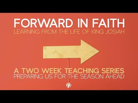 Morning Worship 2nd Oct 22 Part 2 // 2 Chr 34:29-35:6; 2 Kings 23:21-25 // Forward in Faith Week 2