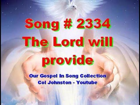 #2334- The Lord Will Provide - (Genesis 22:13-19)
