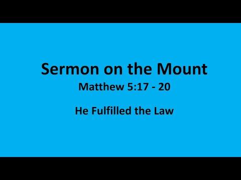 Bible Study: Sermon on the Mount - Matthew 5:17 - 20