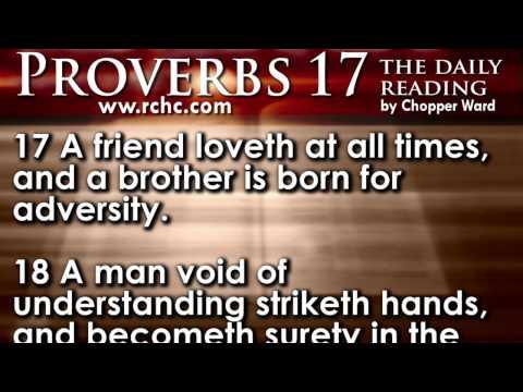 Proverbs Chapter 17 • The Daily Reading with Chopper Ward