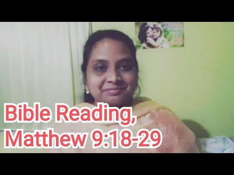 Matthew 9:18-29 Bible Reading.