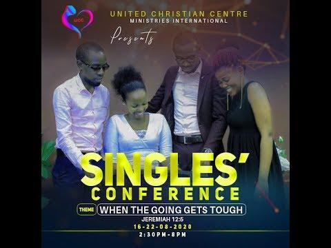 22ND AUG 2020 ||  SINGLE'S CONFERENCE ||  WHEN THE GOING GETS TOUGH-JEREMIAH 12:5  ||  LIVE