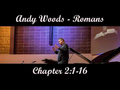 Andy Woods - Romans 2:1-16