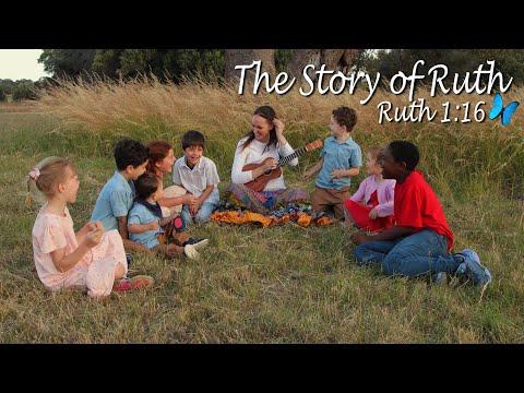 The Story of Ruth (a song based on Ruth 1:16 - Whither Thou Goest)