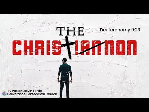 THE CHRISTIAN NON (Part 4): Deuteronomy 9:23 (KJV)|Pastor Delvin Forde