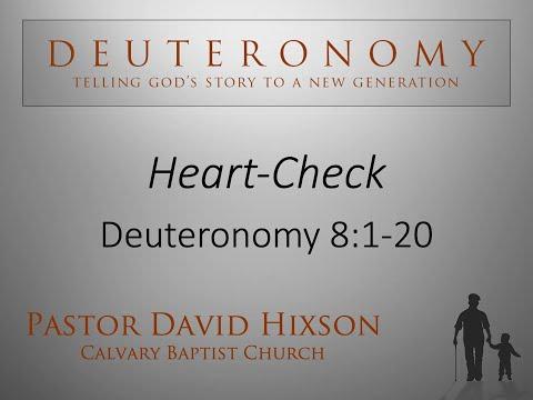 Heart-Check Deuteronomy 8:1-20