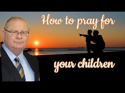 HOW TO PRAY FOR YOUR CHILDREN - [10 Key Prayer Needs Of Every Child] - Lamentations 2:19 Bible Study