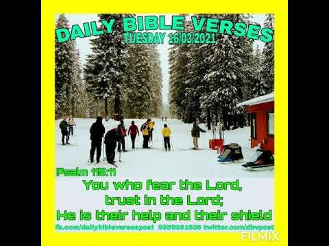 Daily Bible Verses.           Psalm 115:11