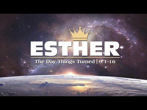 The Day Things Turned | Esther 9:1-16 (Daniel Palmer)