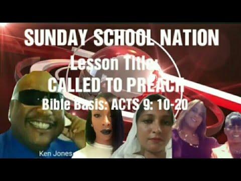 Sunday School Lesson Aug 20, 2017 ACTS 9: 10-20 • CALLED TO PREACH •
