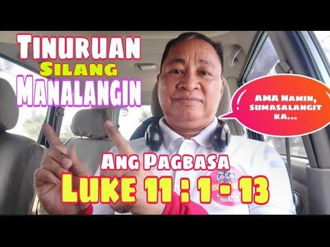 Luke 11:1-13 / Panalangin Sa AMA / Pagbasa Tagalog / #gerekoreading II Gerry Eloma Channel