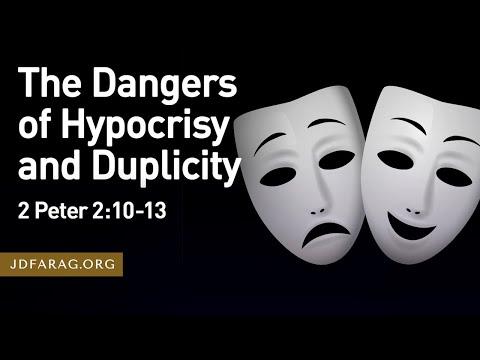 The Dangers of Hypocrisy and Duplicity, 2 Peter 2:10-13 – January 29th, 2023