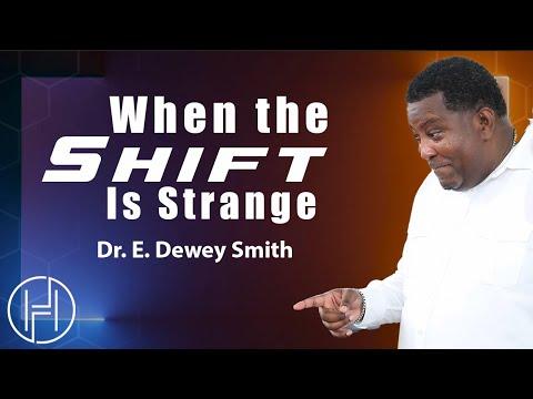 When the Shift is Strange | Dr. E. Dewey Smith | Ezekiel 37:1-13 | Sunday Message