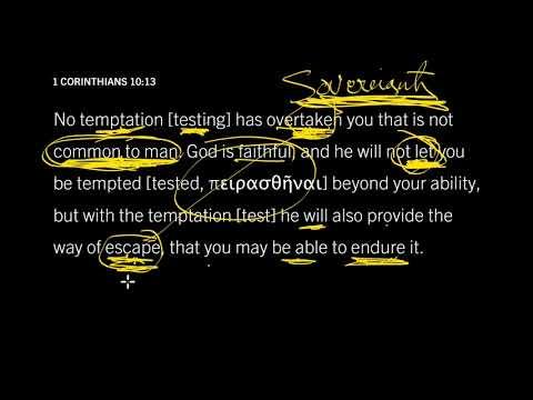 What Is the Way of Escape in Temptation? 1 Corinthians 10:13, Part 2