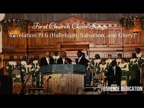Revelation 19:6 (Hallelujah, Salvation, and Glory) | First Church Choir Songs