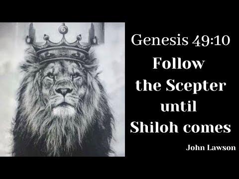 Genesis 49:10, Until Shiloh Comes
