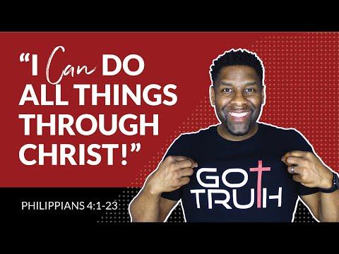 PHILIPPIANS 4 | 'I CAN DO ALL THINGS THROUGH CHRIST'