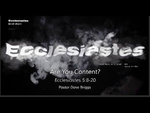 Sunday Service: Ecclesiastes 5: 8-20 8/7/2022