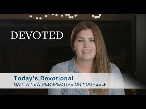 Devoted: Gain A New Perspective On Yourself  [Isaiah 54:10 ]
