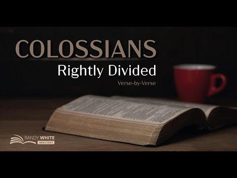 Colossians 1:1-8 | Colossians Rightly Divided