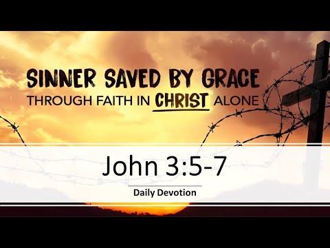 John 3:5-7  - Daily devotion from the Holy Bible