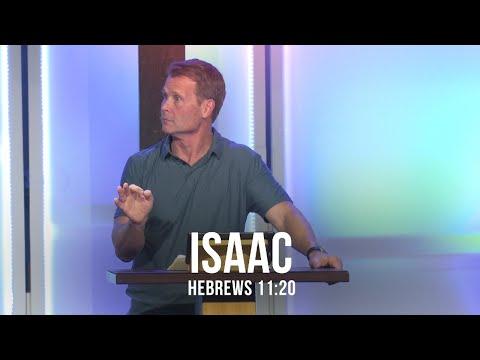 Isaac (Hebrews 11:20)
