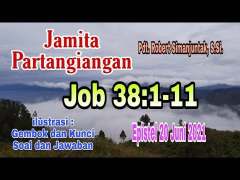 Jamita Partangiangan, Epistel 20 Juni 2021, Job 38:1-11