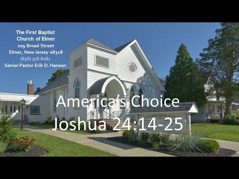 7-3-22 PM: Joshua 24:14-25 - America's Choice