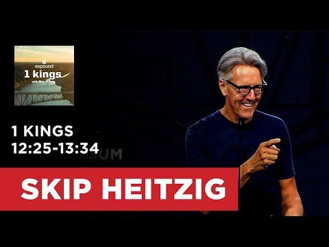 1 Kings 12:25-13:34 | Skip Heitzig