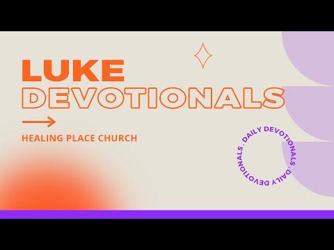 Luke 18:37-43 | Daily Devotional