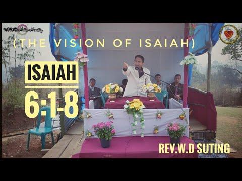(The Vison of  Isaiah )Isaiah 6:1-8 • Rev.W.D Suting