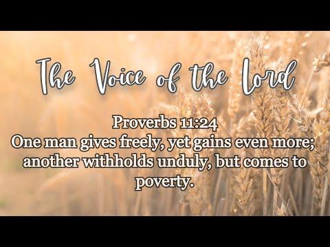 Proverbs 11 :24 The Voice of the Lord   August 14, 2021 by Pastor Teck Uy