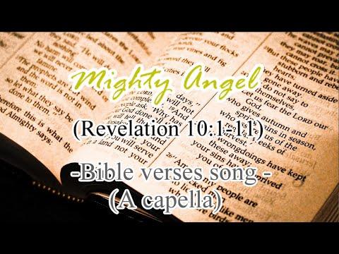 Mighty Angel(Revelation 10: 1-11) -Bible verses song (A capella)-