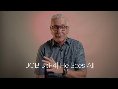 Job 31:1-4 | He Sees All