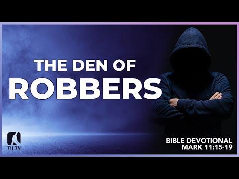 104. The Den of Robbers - Mark 11:15-19