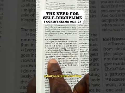 The need for self-discipline - 1 CORINTHIANS 9:24-27 | Daily Scripture Reading | self-discipline