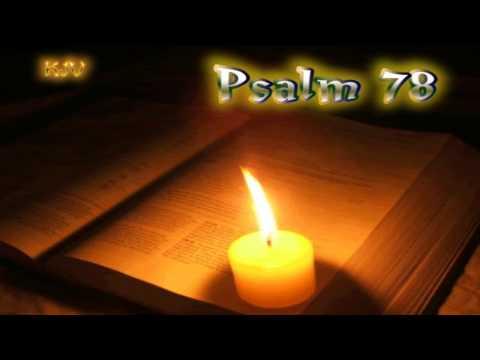 (19) Psalm 78 - Holy Bible (KJV)