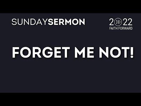 FORGET ME NOT - Genesis 40:20-23 - Pastor EJ Kemper III | October 16, 2022 | #FaithForward