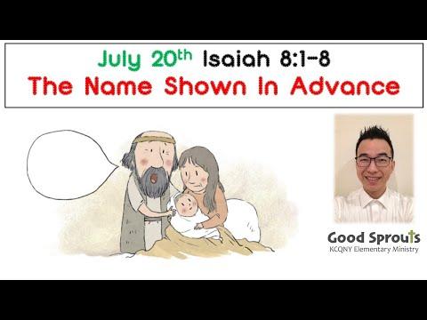 20200720 Isaiah 8:1-8 | Daily Bible for Kids with pastor Isaac KCQ Good Sprouts 퀸즈한인교회 초등부 이현구 목사