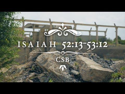 Isaiah 52:13-53:12 CSB [English]