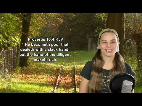 Proverbs 10:4 KJV - Provision - Scripture Songs