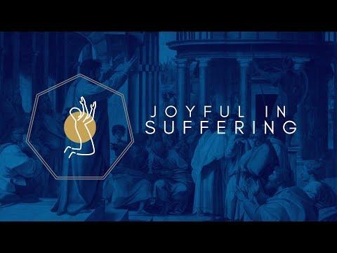 Joyful In Suffering [Acts 14:19-22]