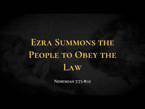 Ezra Summons the People to Obey the Law - Holy Bible, Nehemiah 7:73-8:12