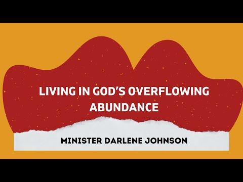 Living In God’s Overflowing Abundance- John 10:9-11 (KJV)