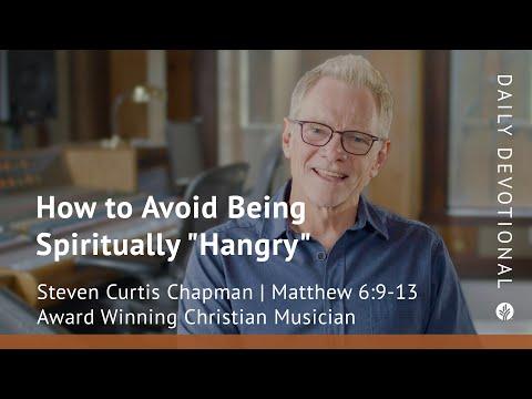 How to Avoid Being Spiritually "Hangry" | Matthew 6:9–13| Our Daily Bread Video Devotional