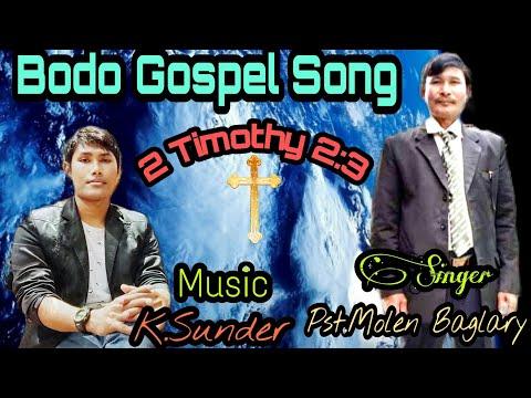 New Bodo Gospel Song || 2 Timothy 2:3 || Pastor. Molen Baglary, JKMD KOKRAJHAR .