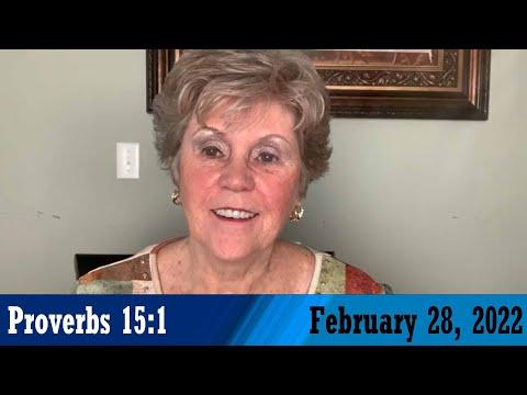 Daily Devotional for February 28, 2022 - Proverbs 15:1 by Bonnie Jones