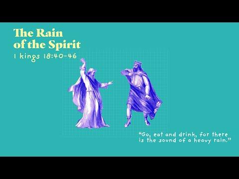 The Rain of the Spirit 1 Kings 18:40-46 - Emmanuel Oset