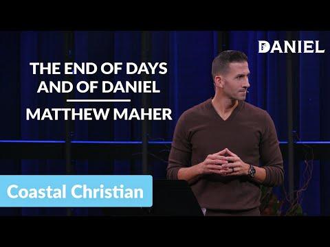 The End Of Days And Of Daniel [Daniel 12:5-13] | Matthew Maher | CCOC